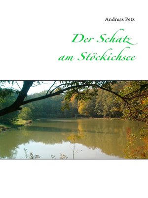cover image of Der Schatz am Stöckichsee